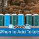How to Know When to Add More Toilets to Your Inventory