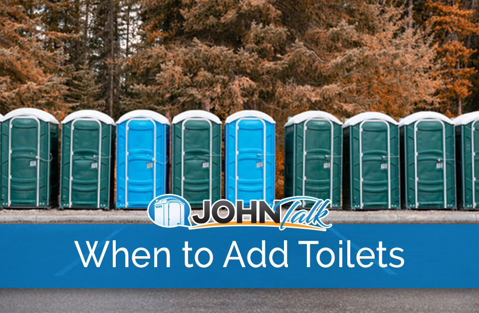 How to Know When to Add More Toilets to Your Inventory
