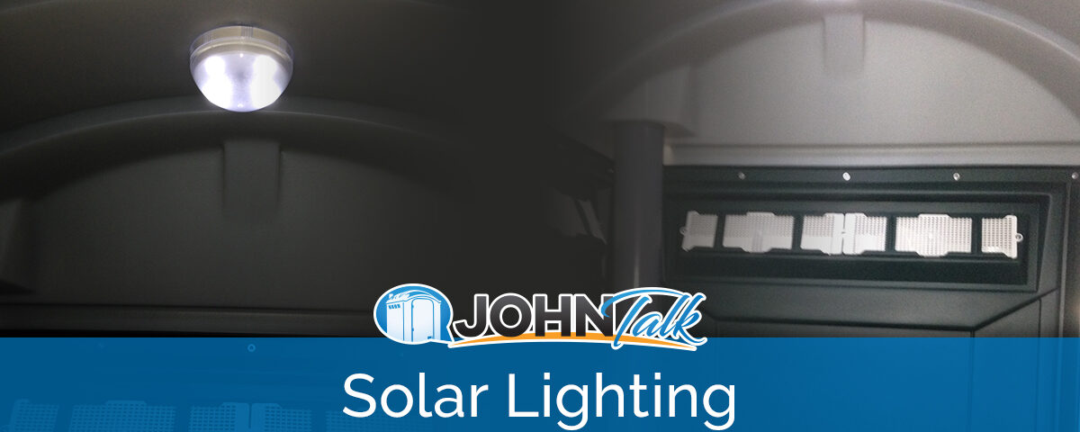 Solar Lighting & the Portable Sanitation Industry